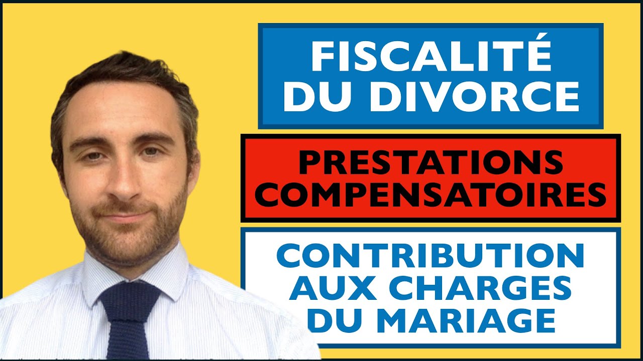 DIVORCE - FISCALITE ET IMPOTS - prestation compensatoire mixte - contribution aux charges du mariage