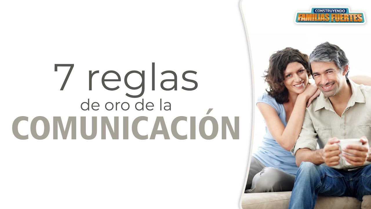 7 reglas de ORO para la COMUNICACIÓN - 21｜Dr. Armando Duarte 