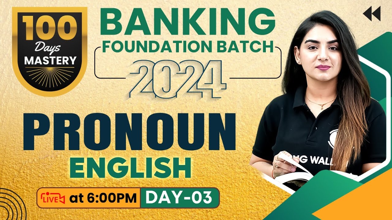 Banking Foundation Batch 2024 | Pronoun for Banking Exam | Pronoun English Grammar | By Anchal Mam