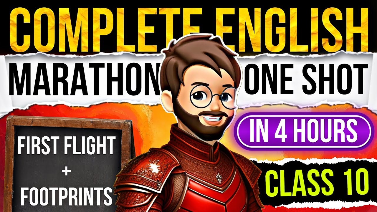 English Class 10 All Chapters Revision | English Marathon | Class 10 English One Shot