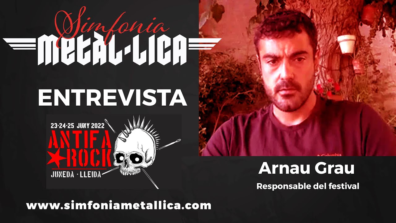 Entrevista Arnau Grau, responsable del Antifa Rock Festival