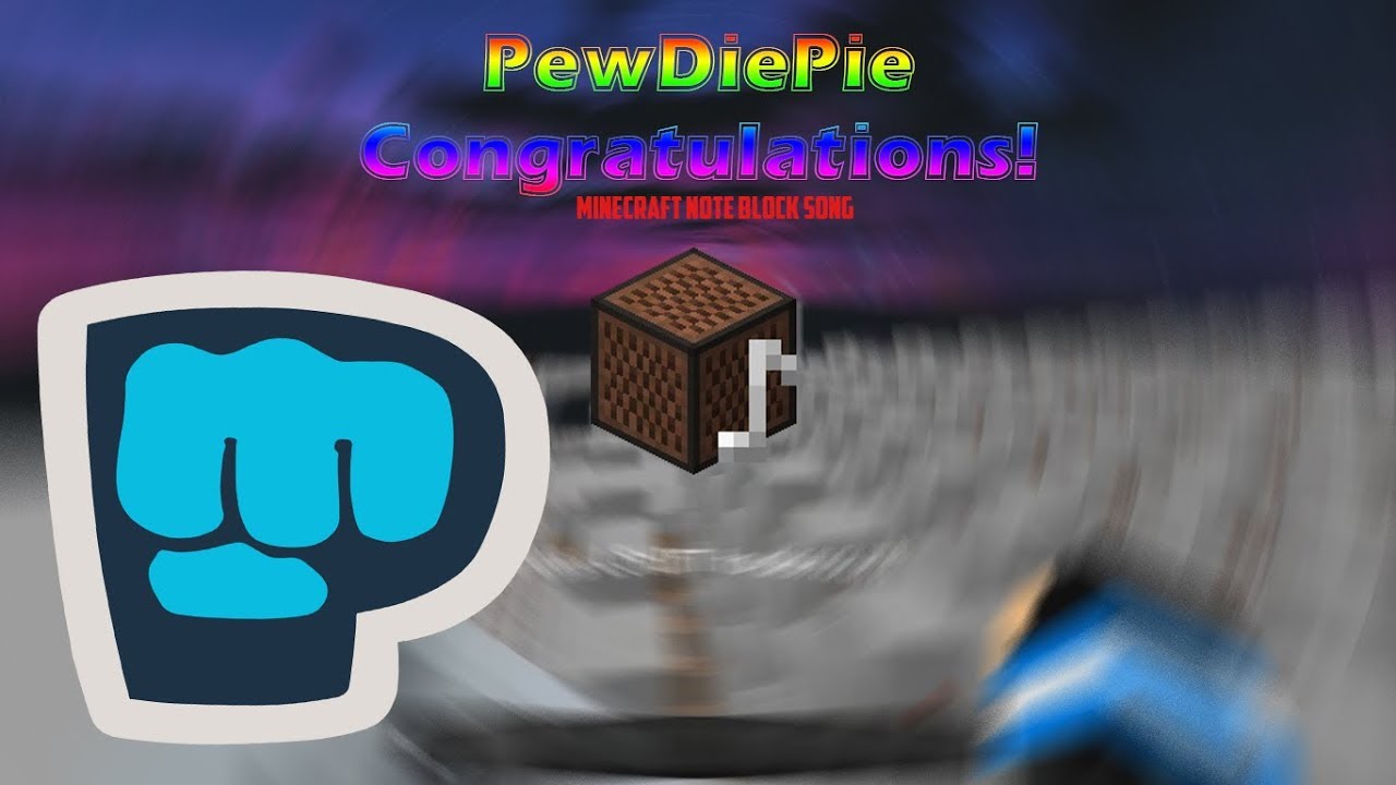 PewDiePie - Congratulations | Minecraft Note Block Song