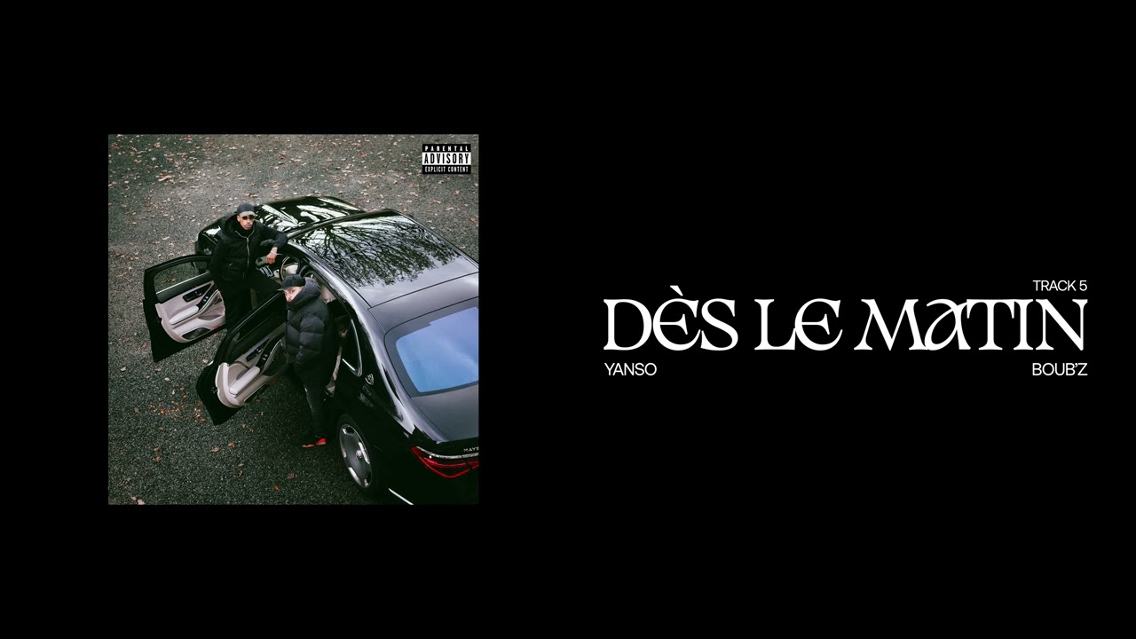 05. Dès le matin - Yanso x Boub'z