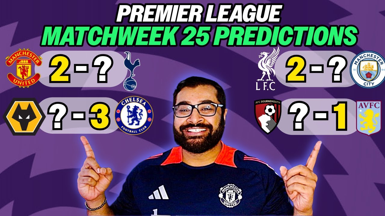 Premier League Predictions | *MATCHWEEK 25* 2025/2026
