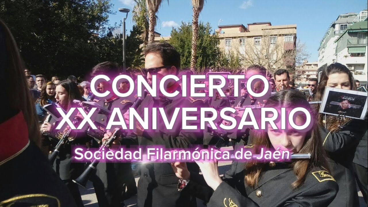 Concierto XX Aniversario Sociedad Filarmónica de Jaén