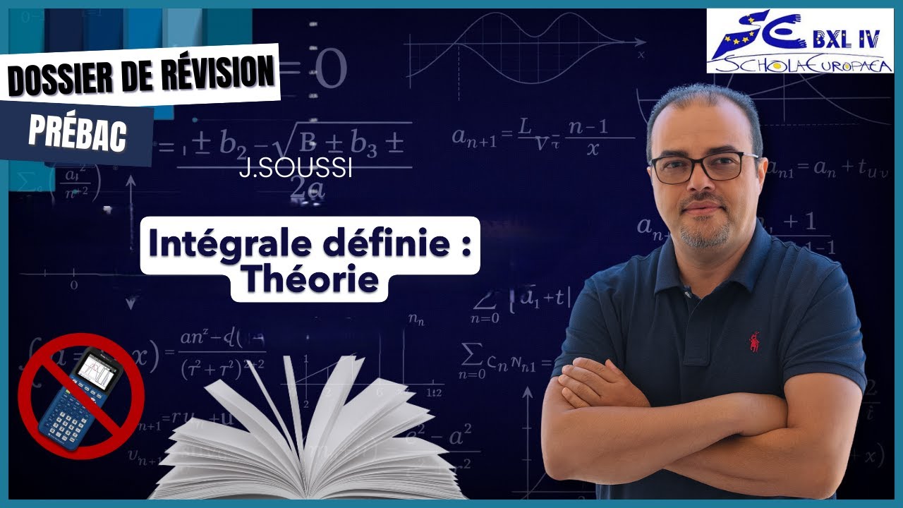 Intégrale définie : Rappel Théorique