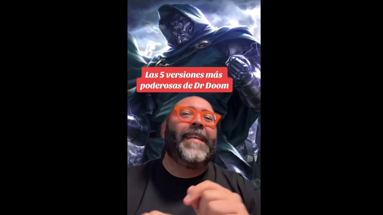 LAS 5 VERSIONES MÁS PODEROSAS DE DR DOOM
