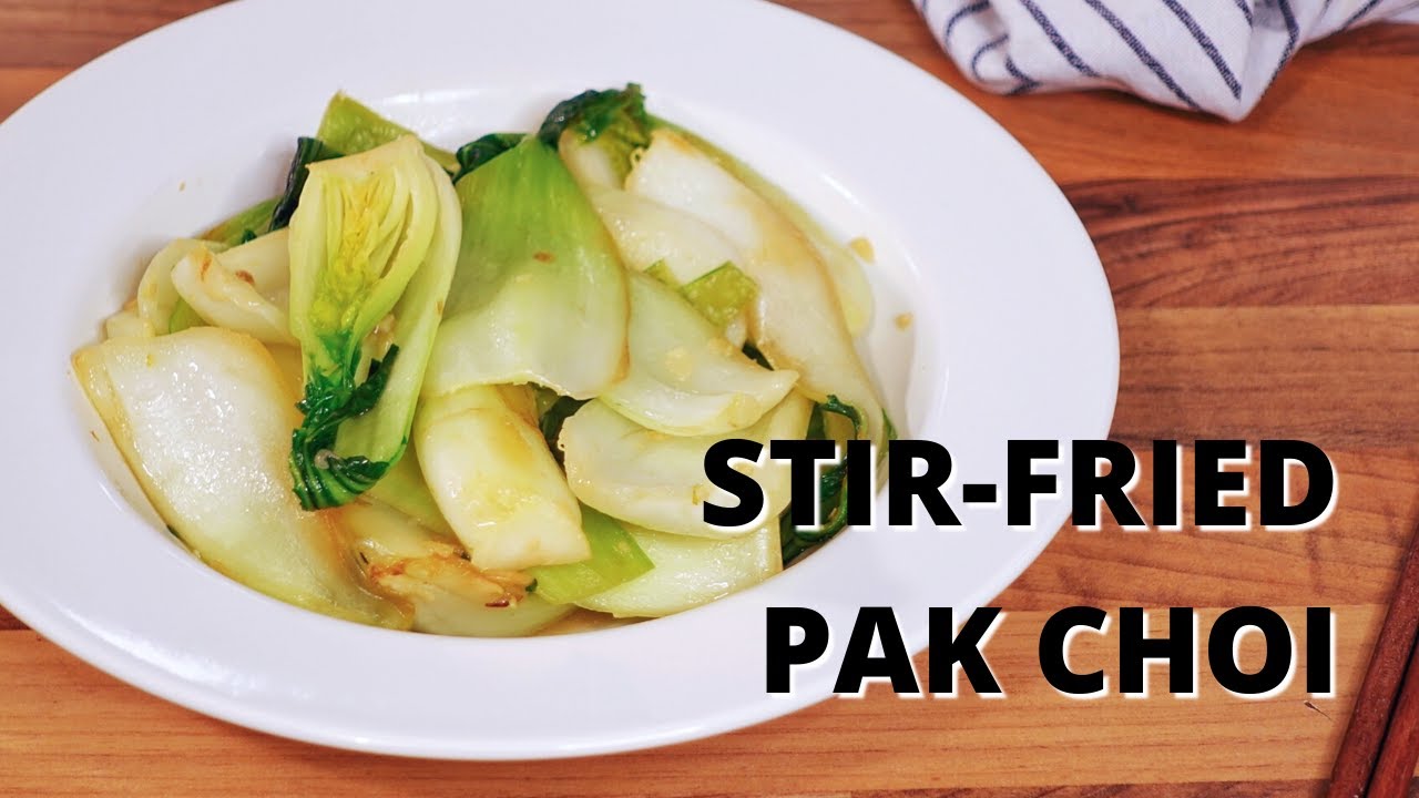 Chinesisch kochen: PAK CHOI mit Knoblauch: RICHTIG STIR-FRY zu Hause