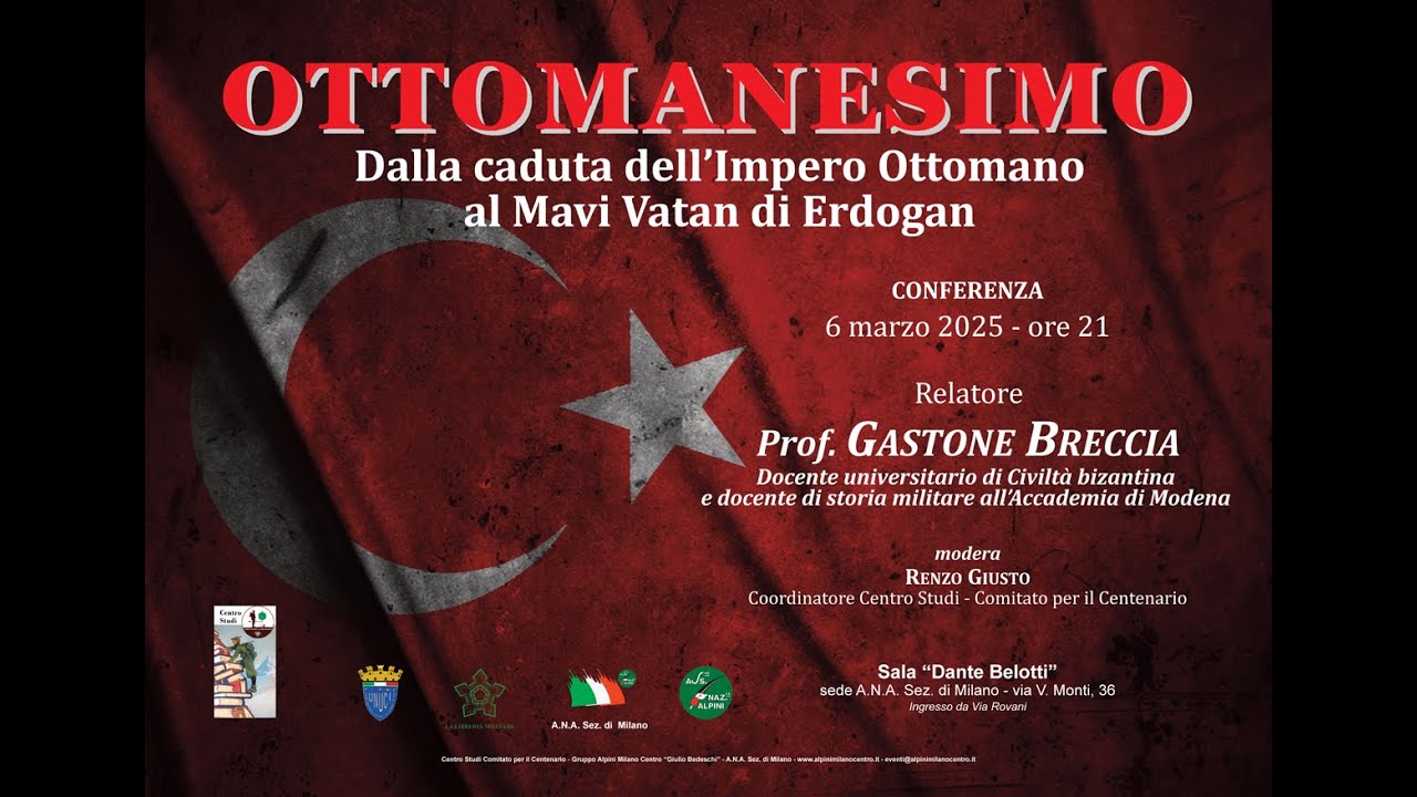 OTTOMANESIMO - Dalla caduta dell'Impero Ottomano al Mavi Vatan di Erdogan