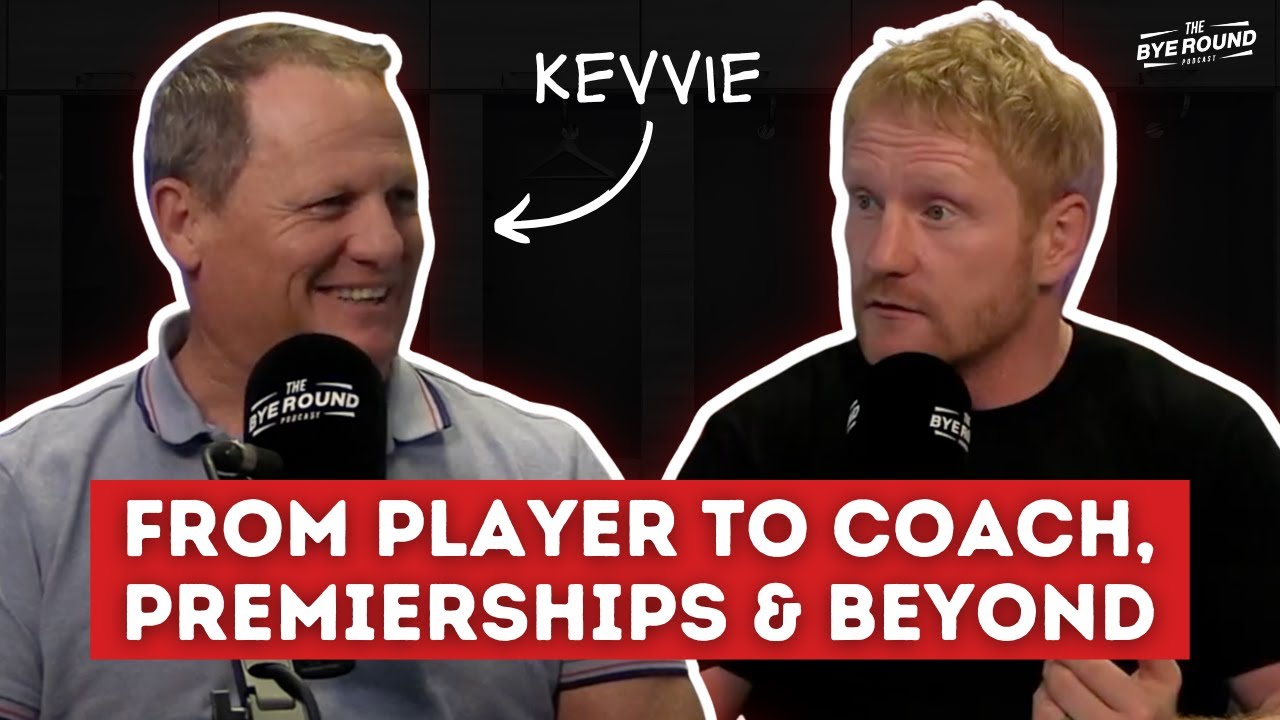 #124 Kevin Walters | The Bye Round Podcast with James Graham