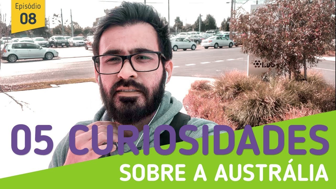 05 Curiosidades sobre a Austrália - Intercâmbio Austrália 08 | GUI POR AÍ