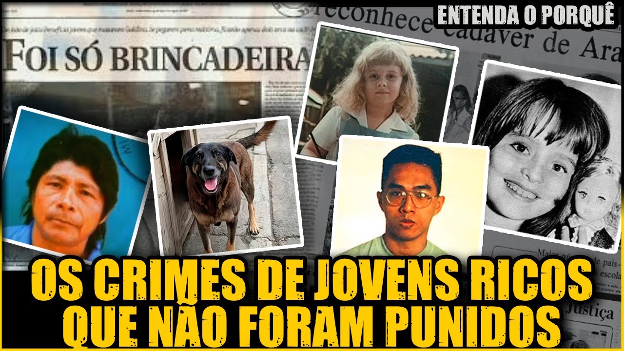 POR QUE JOVENS RICOS NÃO SÃO PUNIDOS ADEQUADAMENTE NO BRASIL