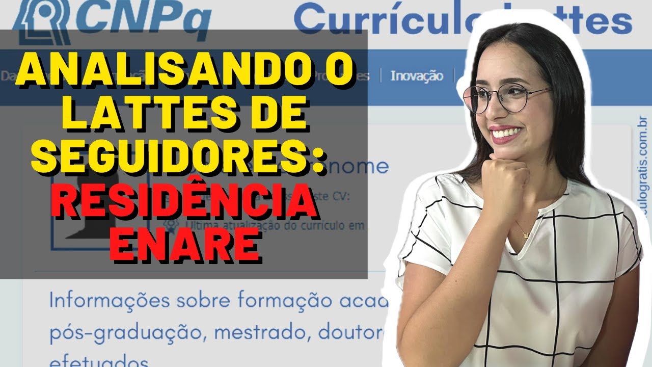ANALISANDO O LATTES DE SEGUIDORES: Residência ENARE 2023