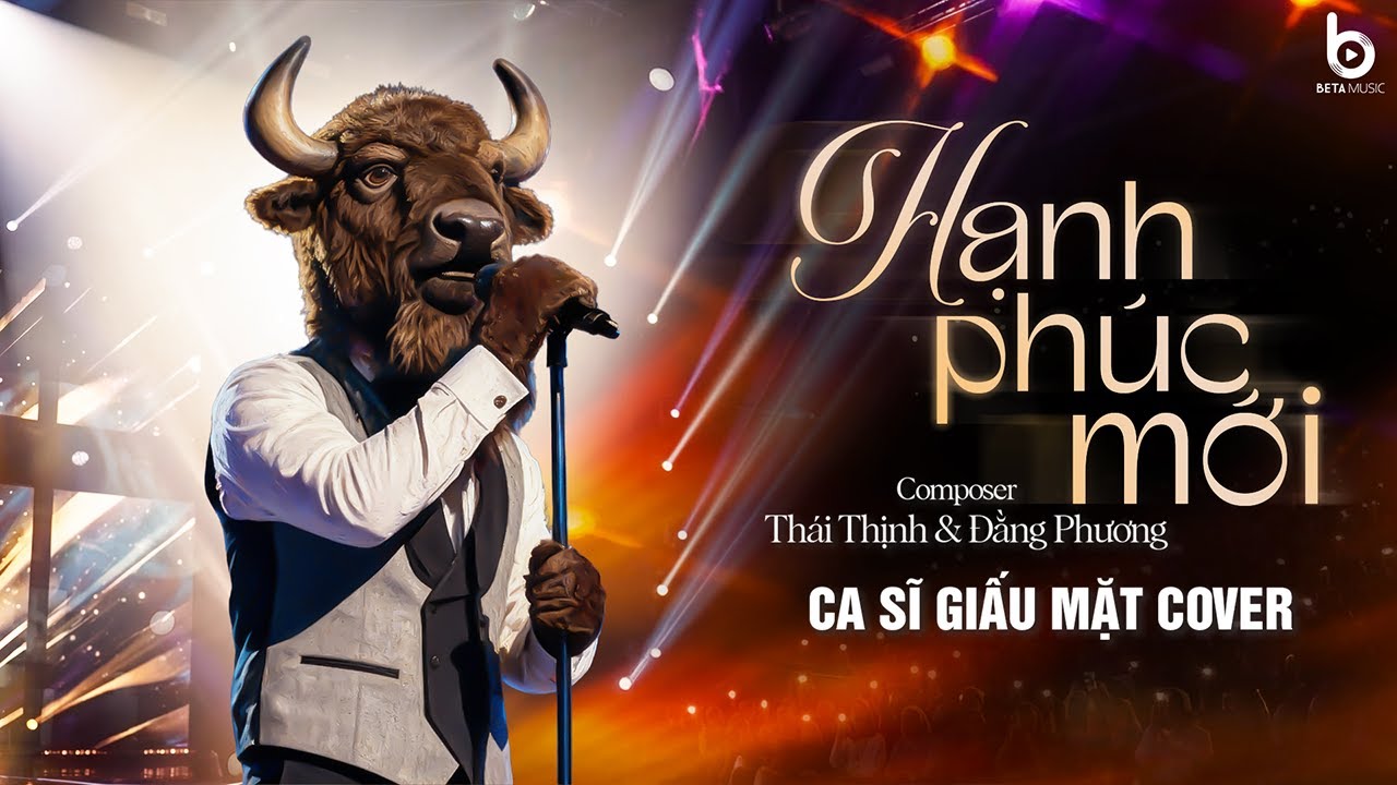 HẠNH PHÚC MỚI - CA SĨ GIẤU MẶT | 