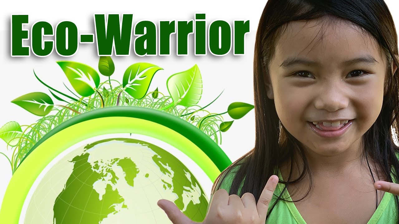 ECO WARRIOR - RECYCLE and REFORESTATION