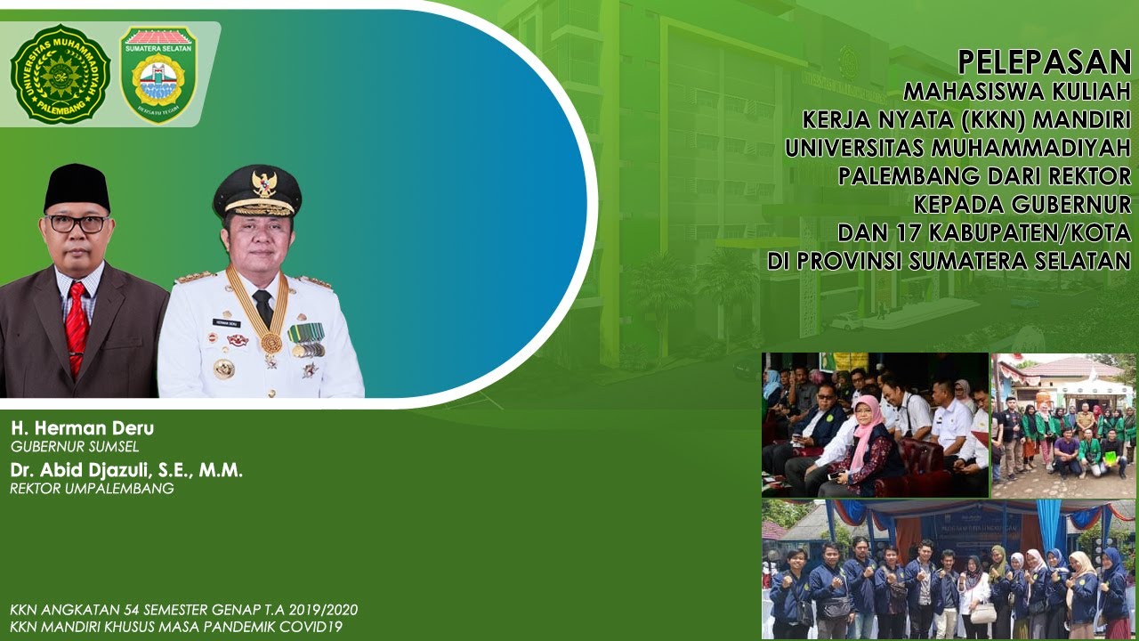 Pelepasan Mahasiswa KKN Angkatan Ke-54 Universitas Muhammadiyah Palembang KKN Mandiri 27Juli2020