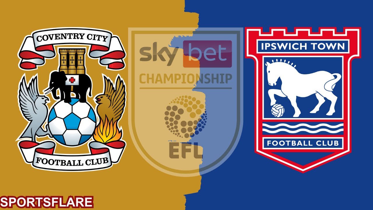 Coventry City 0-2 Ipswich Town &ndash; Match Score & Commentary | EFL Championship (Dec 29, 2025)