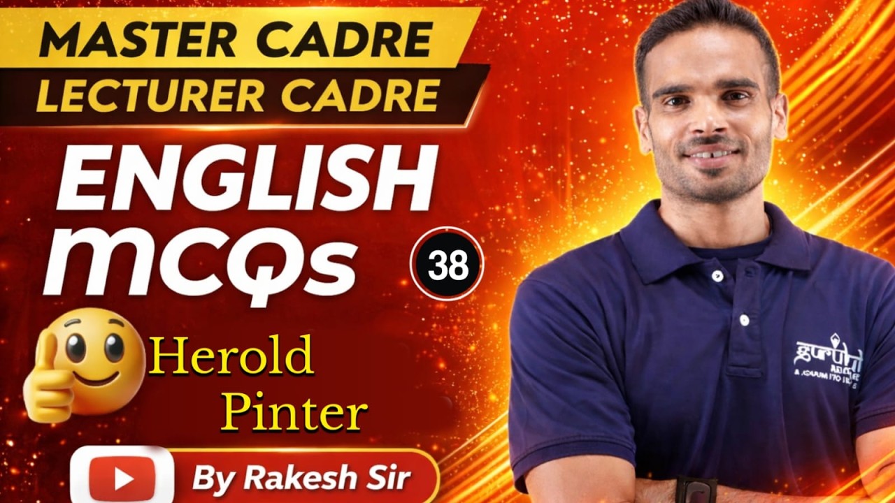 Master Cadre English Preparation | Lecturer Cadre || Herold Pinter 38