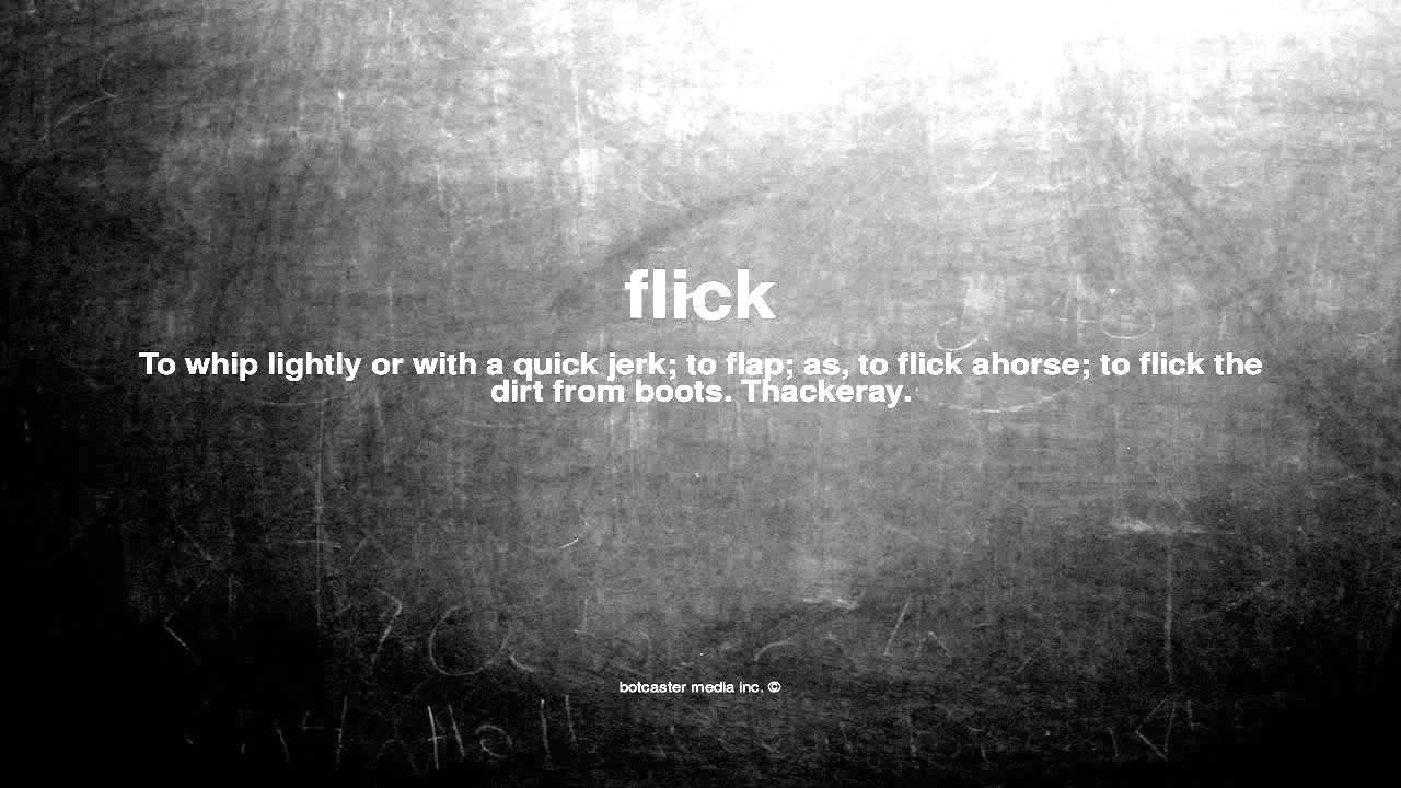 What does flick mean