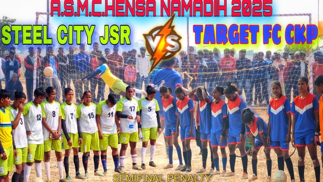 STEEL CITY JSR🆚️TARGET FC CKP/PENALTY KICK/AT:-HENSA NAMADIH 2025/#football #soccer #sports #video