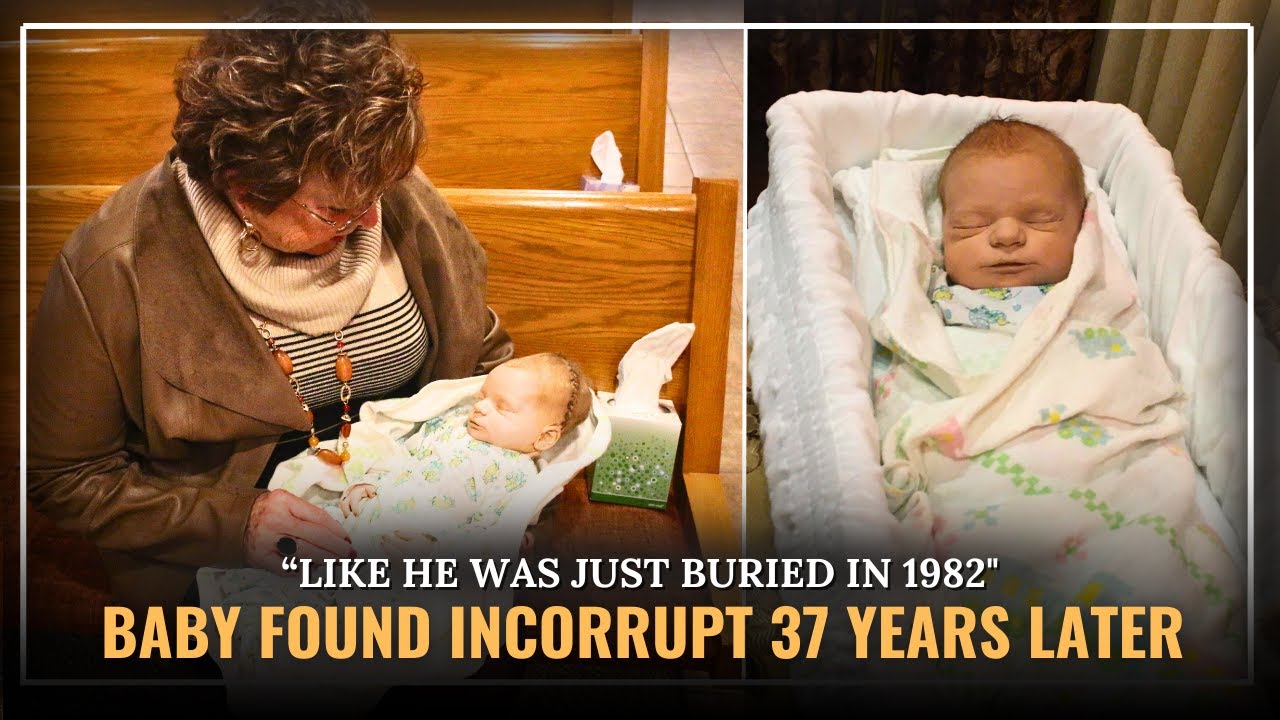 Baby Found Incorrupt 37 Years After His Death! Proof Of Sanctity?