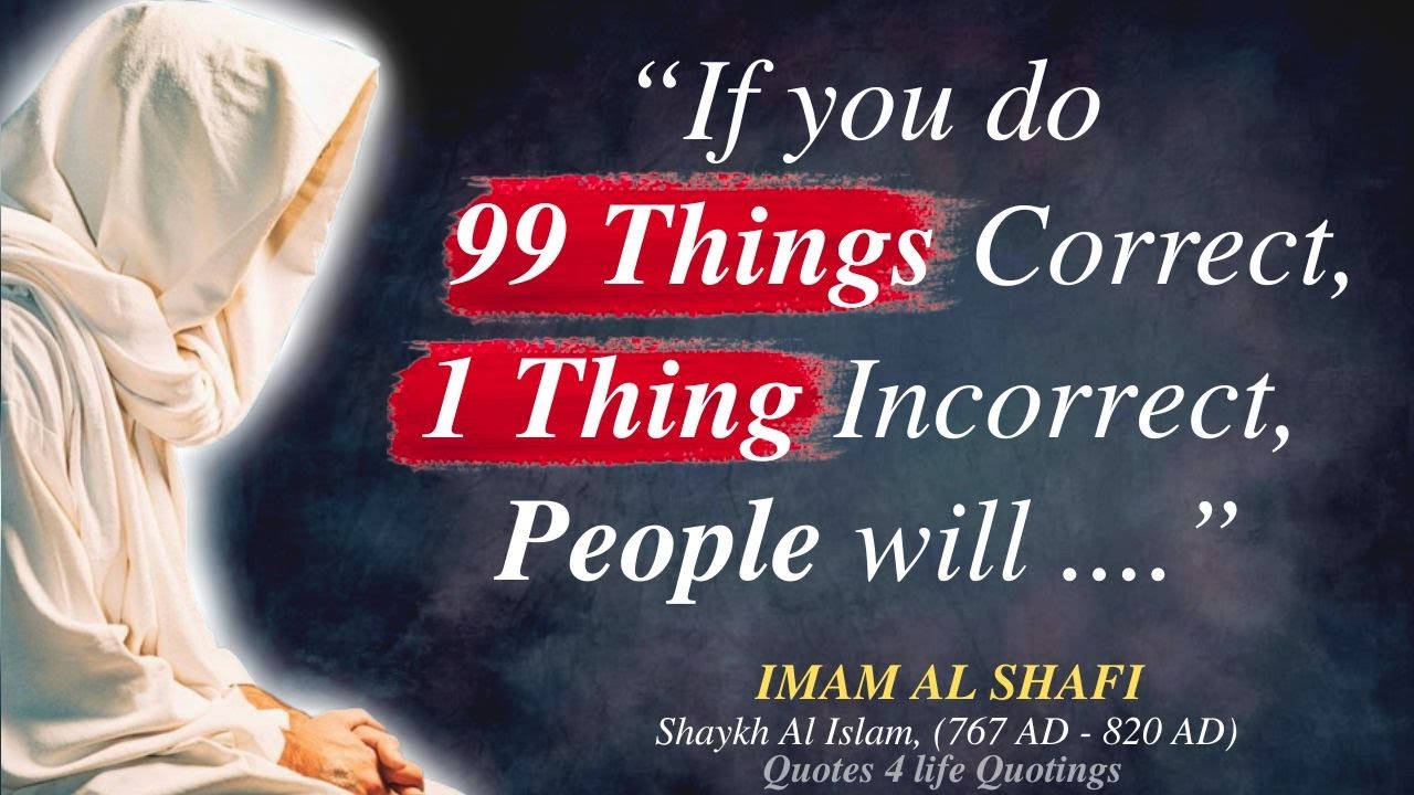 The Wisdom of Imam Al Shafi &ndash; A Collection of Quotes | Imam Al Shafi's Quotes | Islamic Quotes