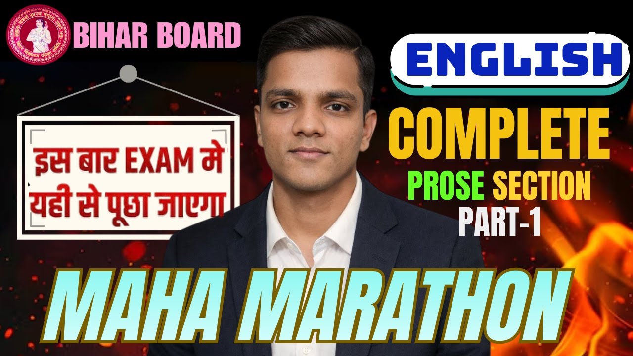 MAHAMARATHON Class 12 English Prose Bihar Board PART 2 | Isse Dekhe Bina Exam Me Mat Jana 😱