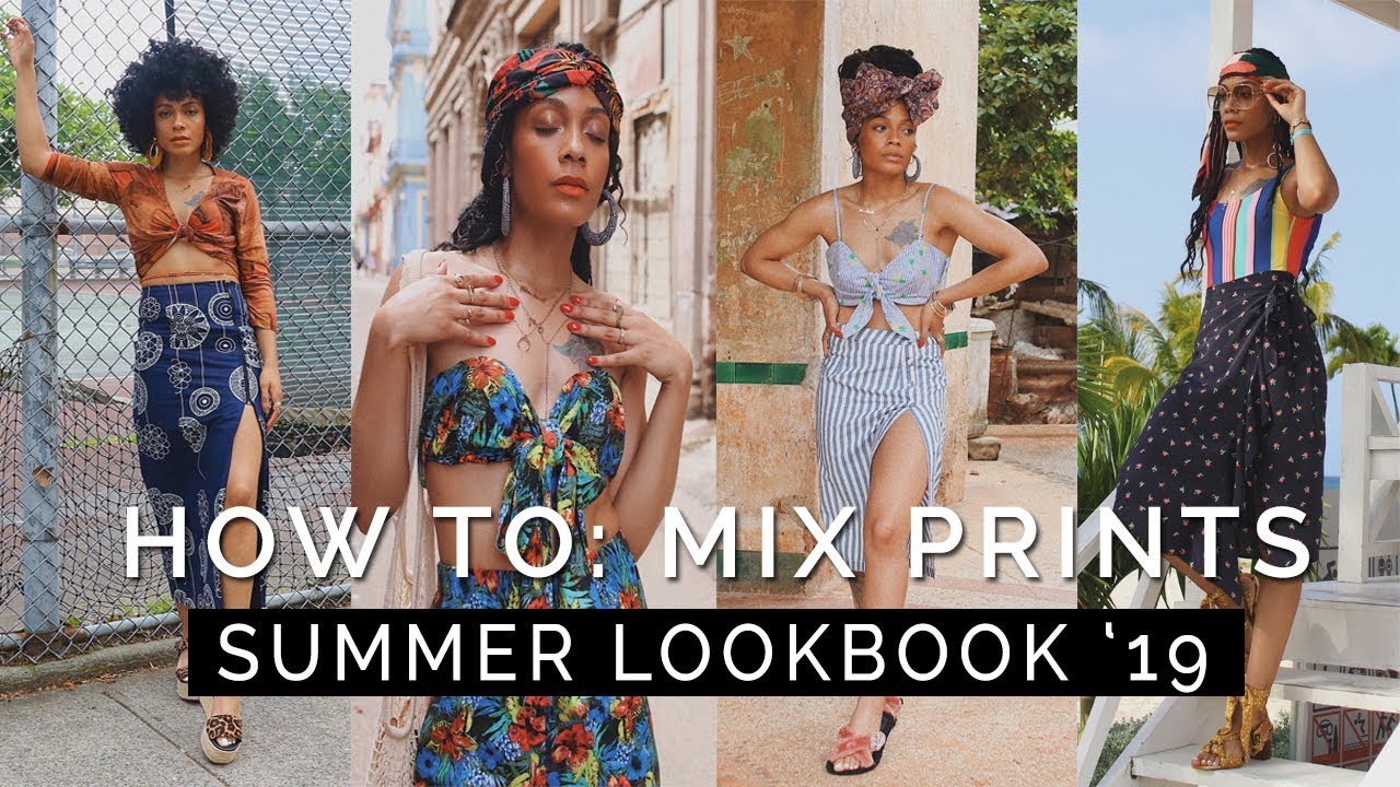 HOW TO: Mix & Match Prints || Summer 2019 Lookbook