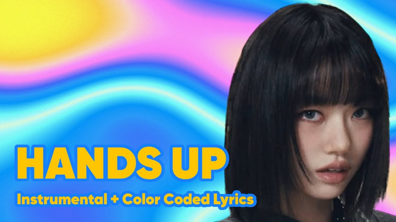 [NEW LAYOUT (1)] MEOVV (미야오) - 'HANDS UP' (Instrumental + Color Coded Lyrics)