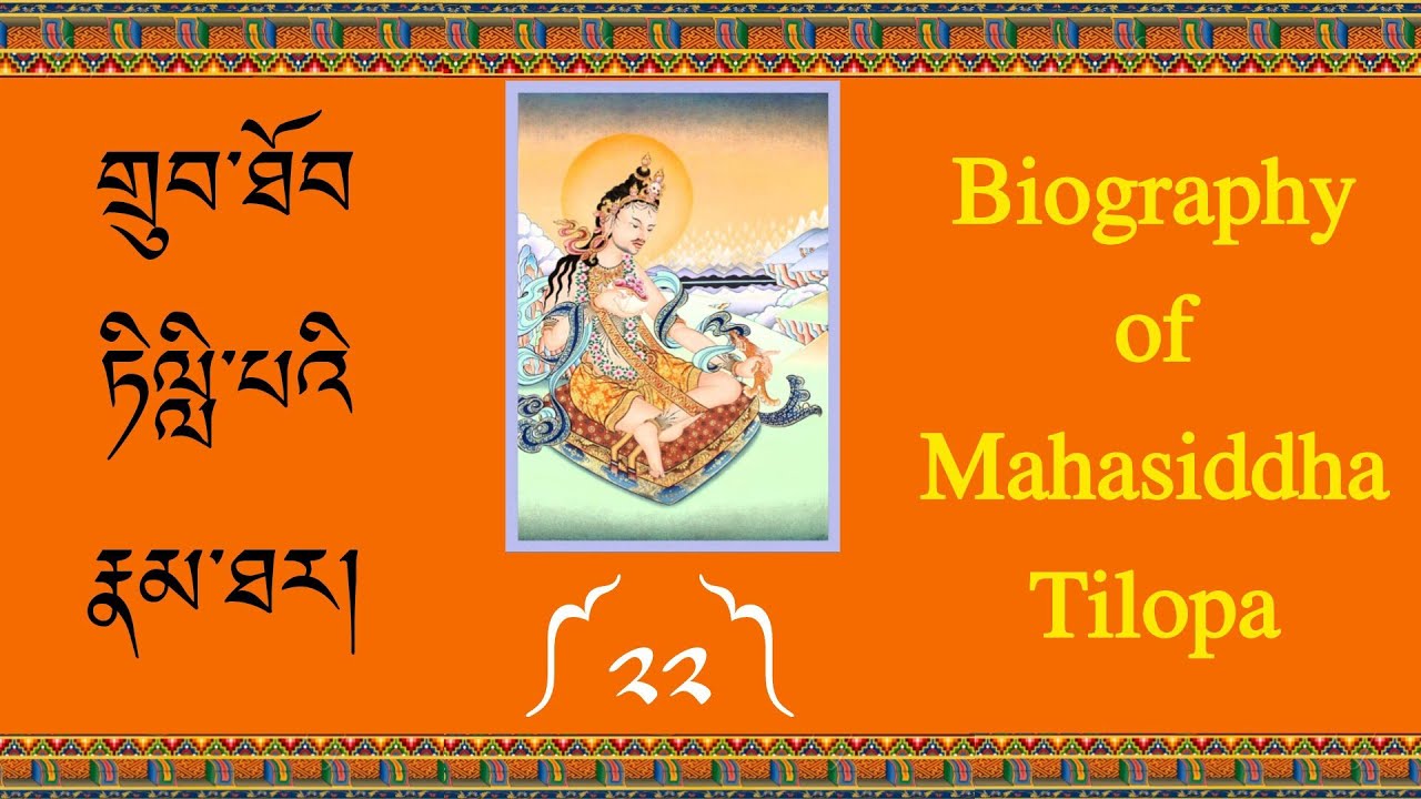 22. Mahasiddha Tilopa 