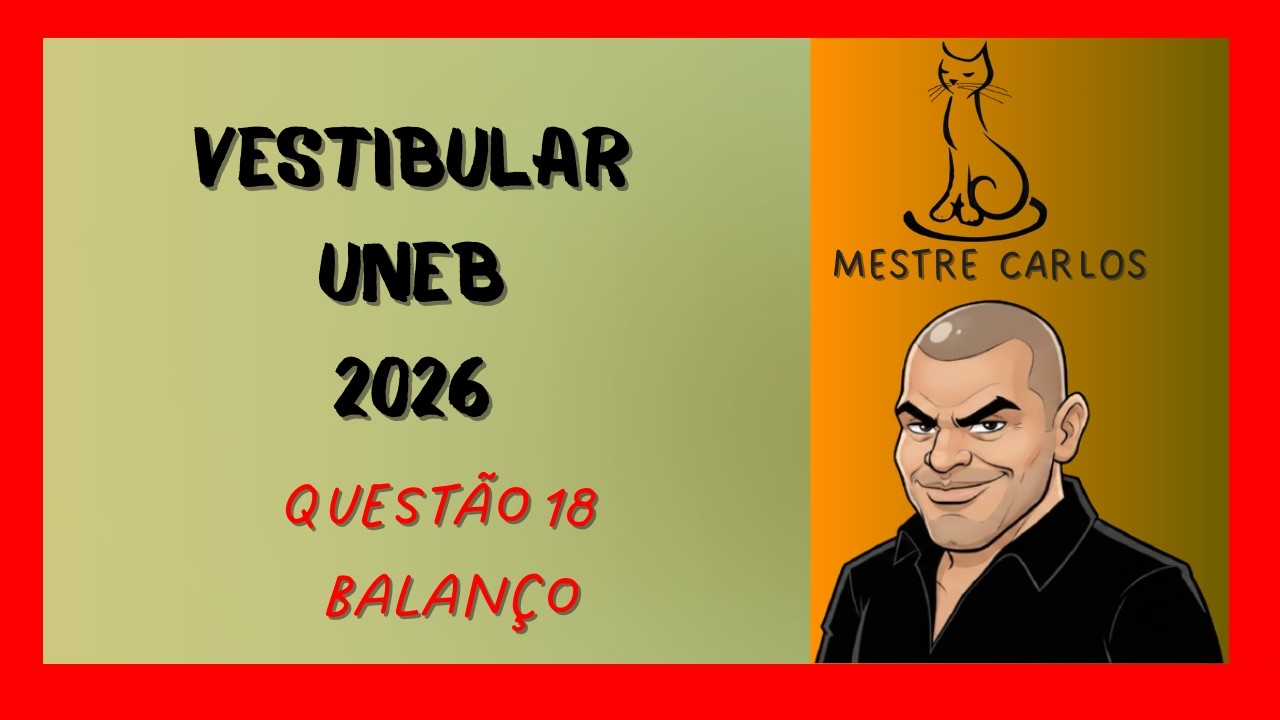 Vestibular UNEB 2026 - Física Questão 18 | Balanço de criança
