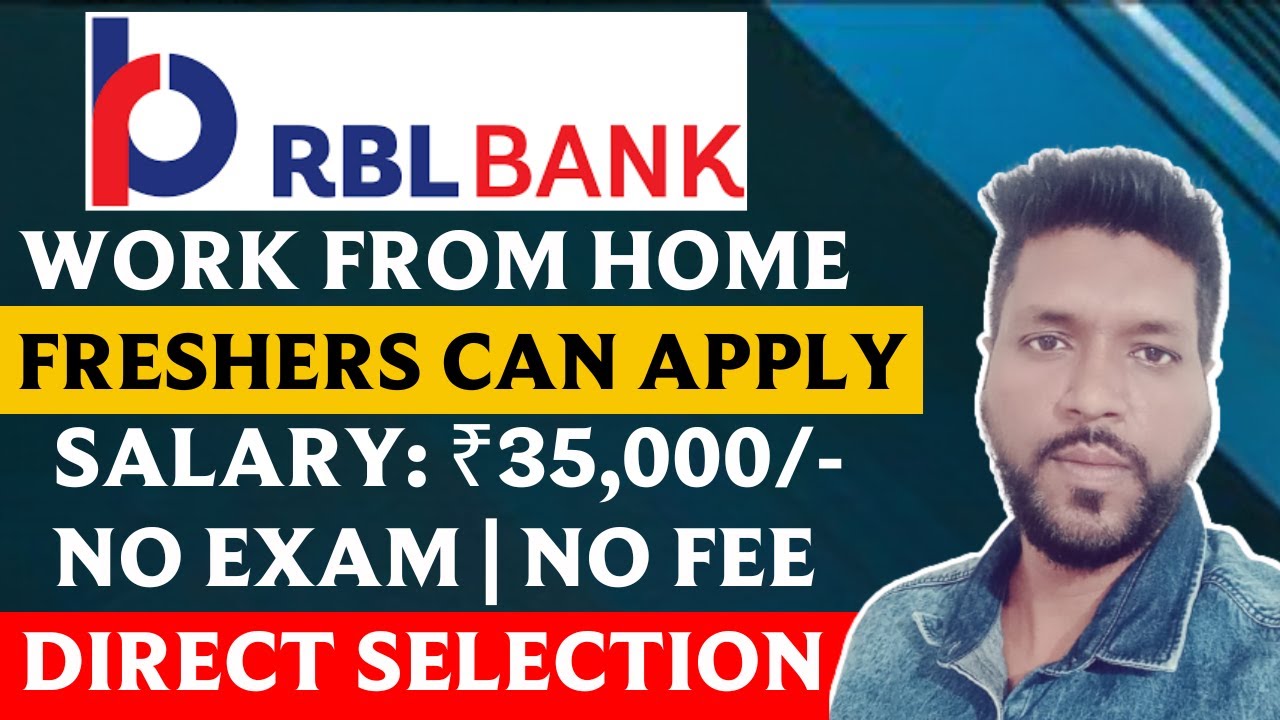 RBL Bank Work From Home | RBL Bank Recruitment 2023 | Bank Jobs For Freshers | Work From Home Job |