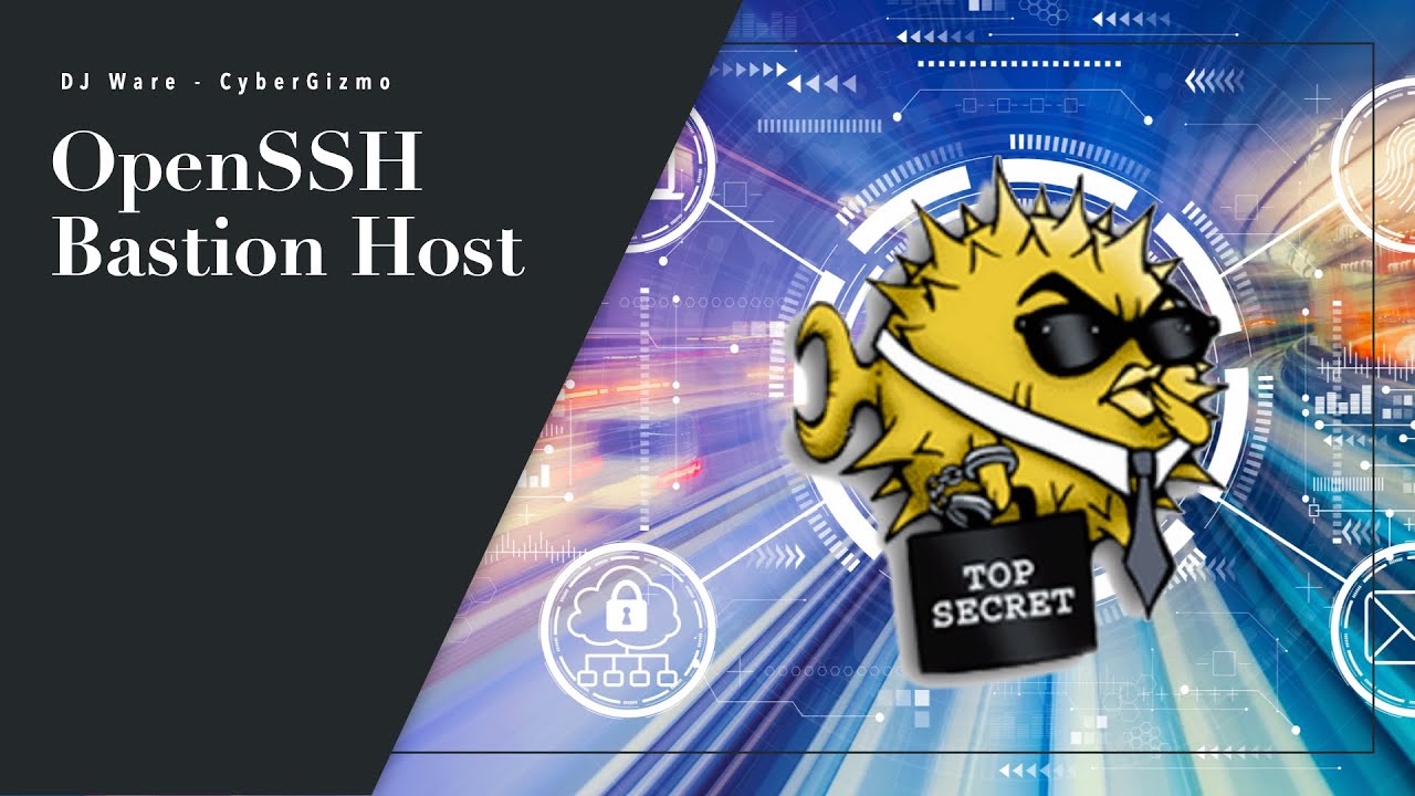 OpenSSH Bastion Host