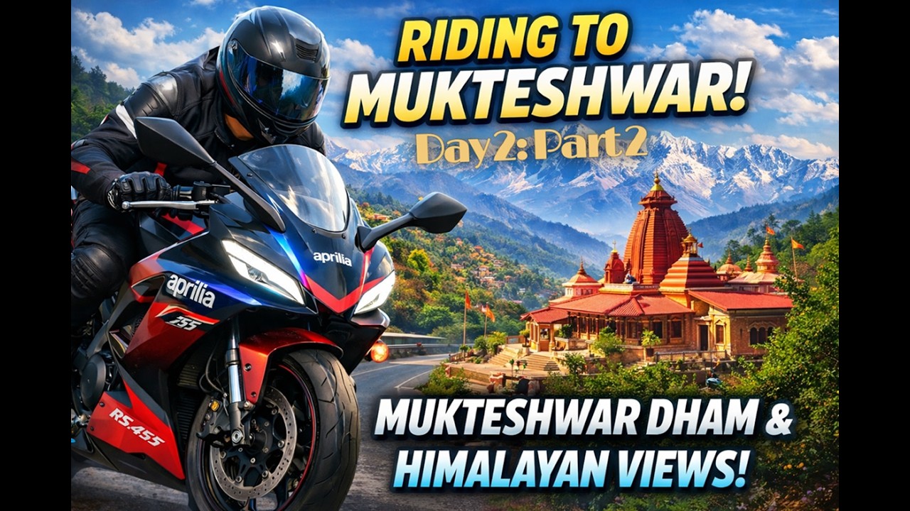 Aprilia RS 457 pe Mukteshwar Dham Ride 🛕 | Crazy Himalayan Views! 😱🏔️ | Day 2 : Part ✌