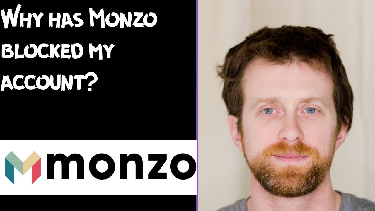 Why has Monzo blocked my account