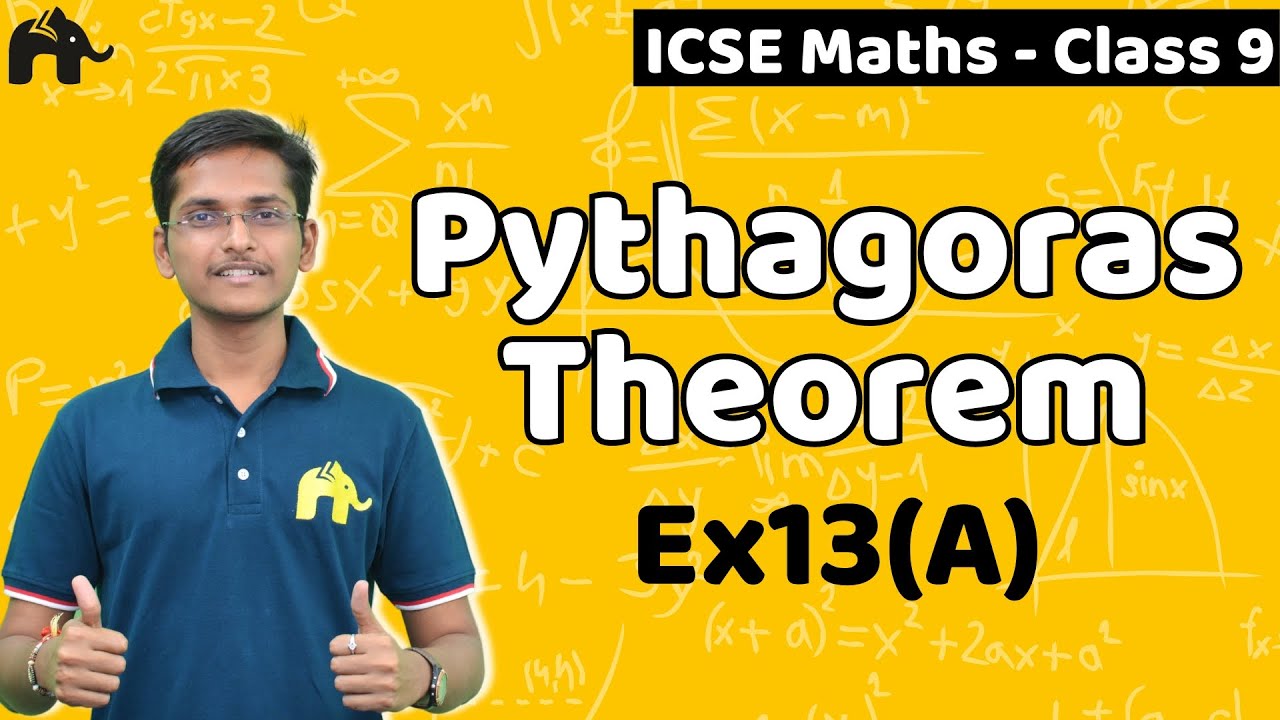 Pythagoras Theorem Class 9 ICSE Maths | Selina Chapter 13 | Exercise 13A
