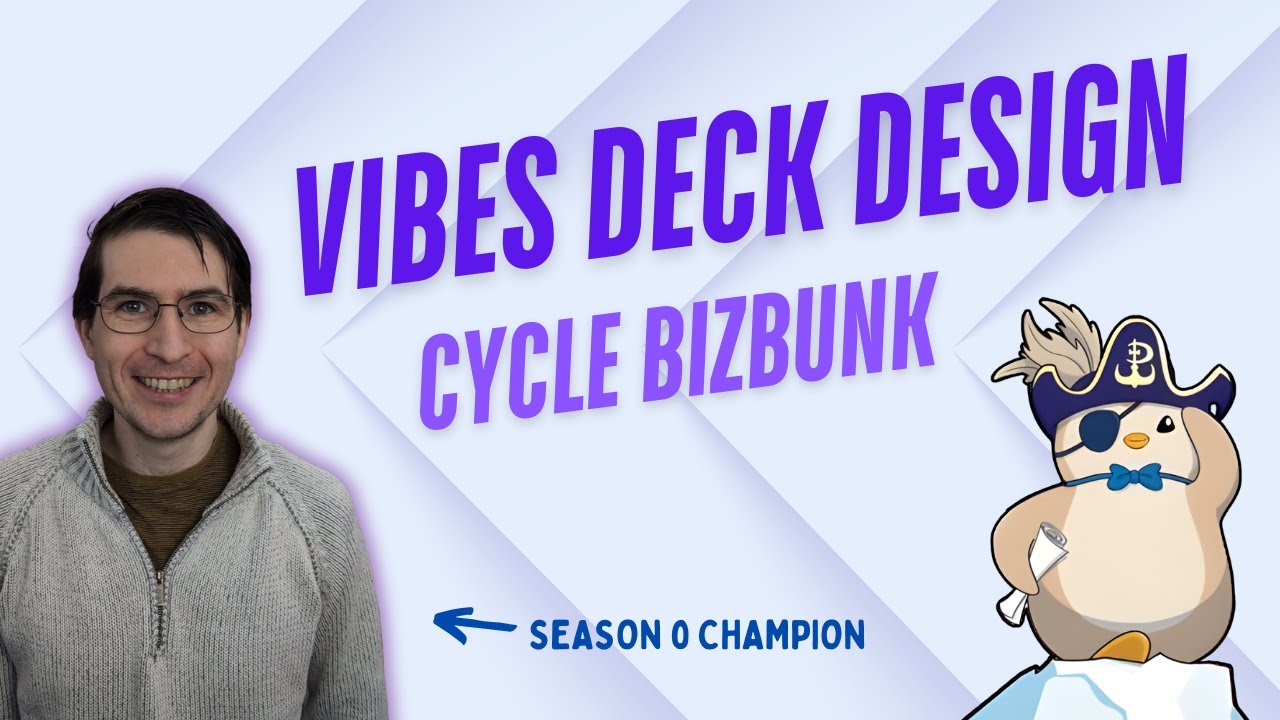 Vibes Deck Design: Cycle BizBunk