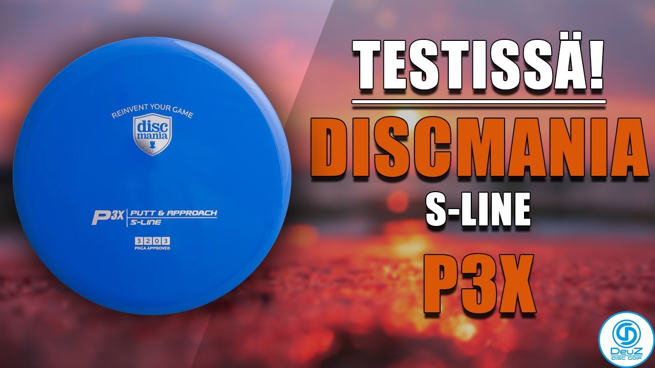 TESTISSÄ! | Discmania S-Line P3X | Deuz Disc Golf Review