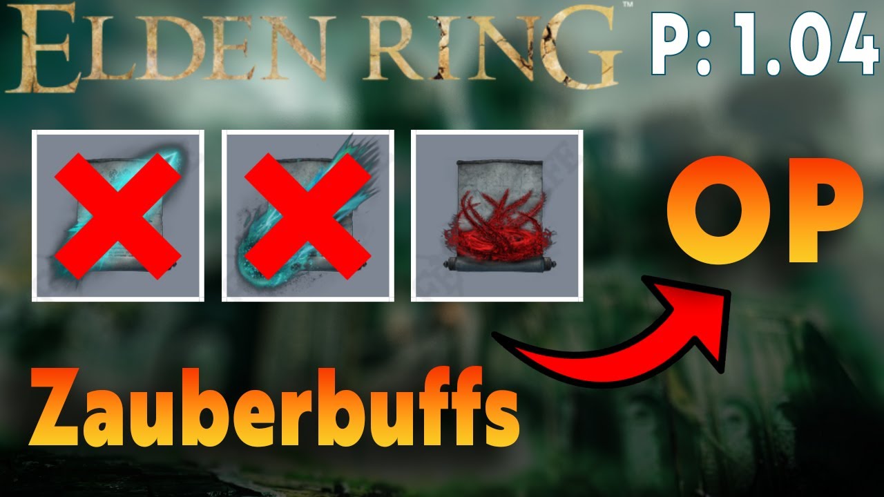 Diese ZAUBER sind ENDLICH OP | Alle ZAUBERBUFFS im TEST | Elden Ring Patch 1.04 |