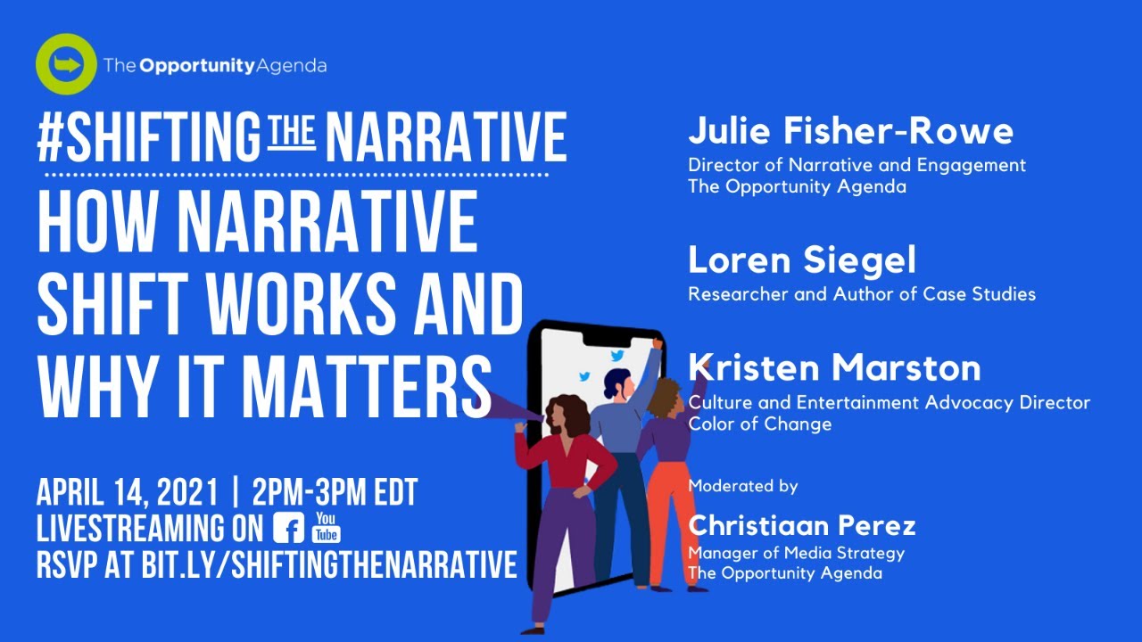 #ShiftingTheNarrative: How Narrative Shift Works and Why It Matters