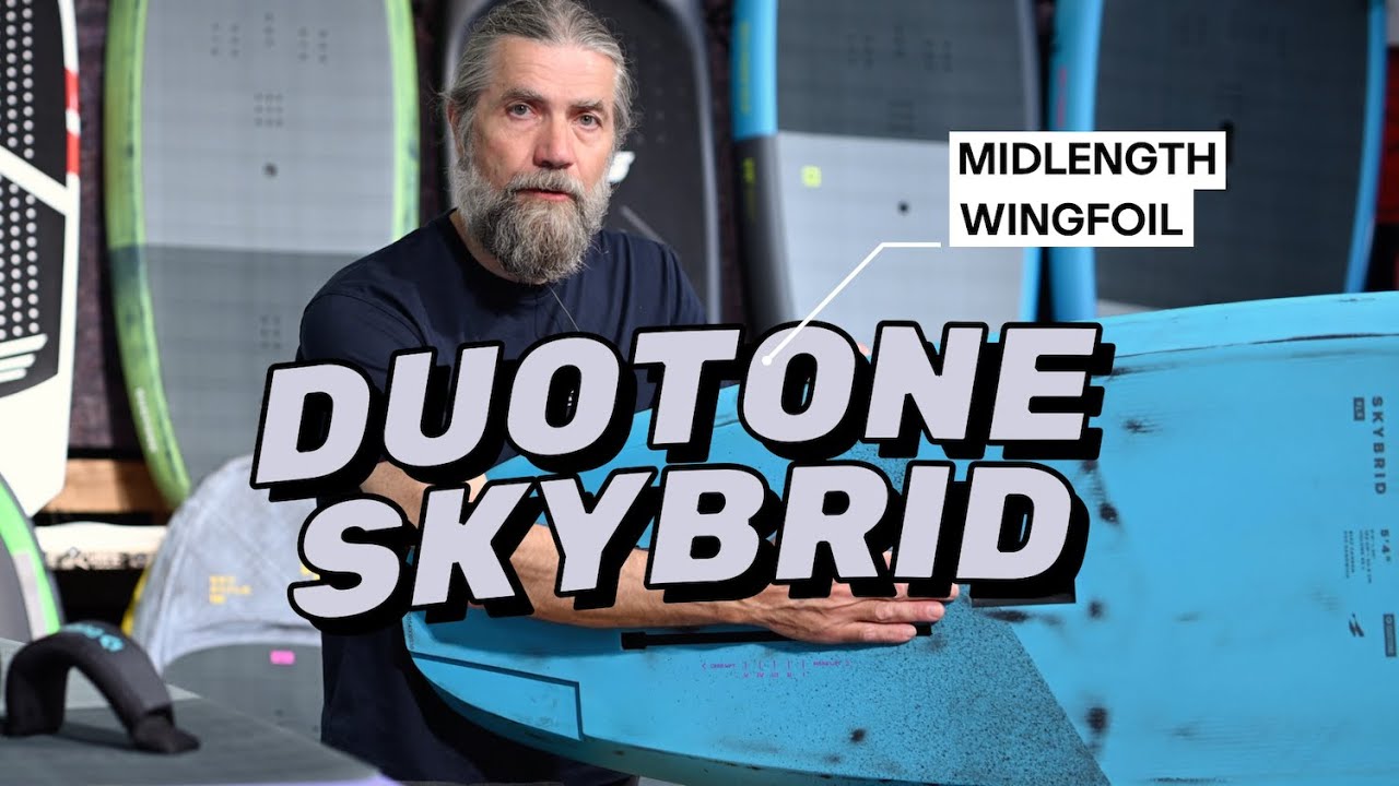 Duotone Skybrid - Helge gir deg alt du trenger å vite om midlength Wingfoil-brettet fra Duotone.