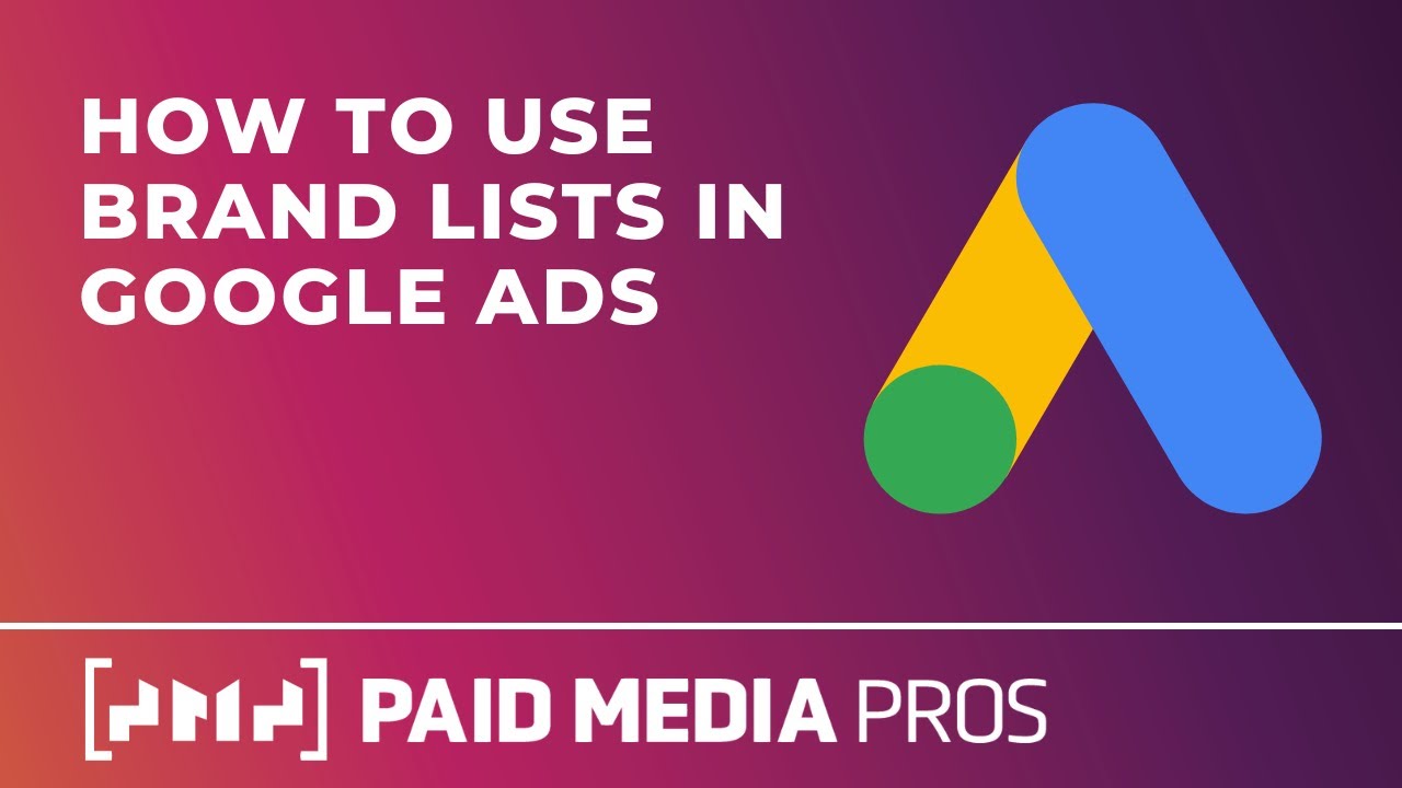 Списки брендов в Google Ads