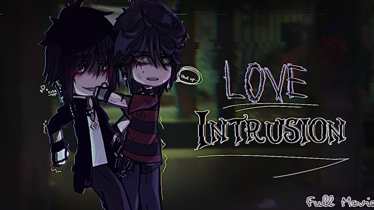Love Intrusion - BL GCMM FULL MOVIE - Azren -