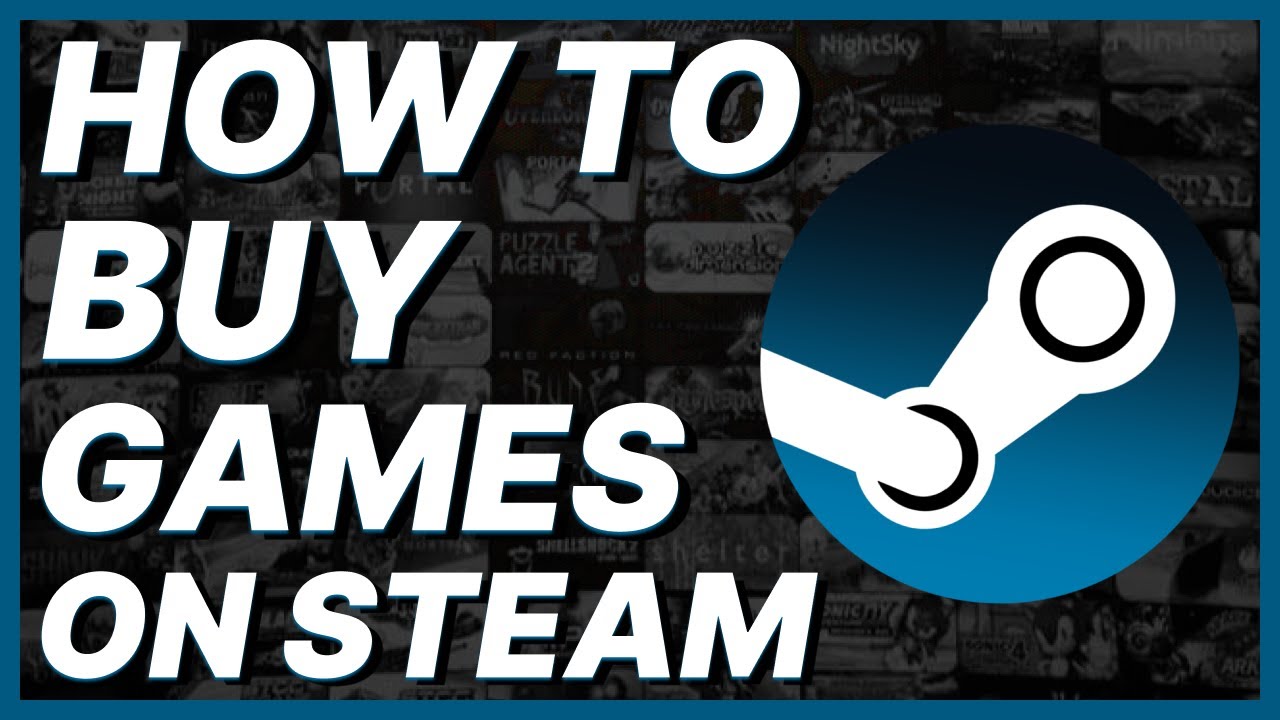 How To Buy Games On Steam From Another Country