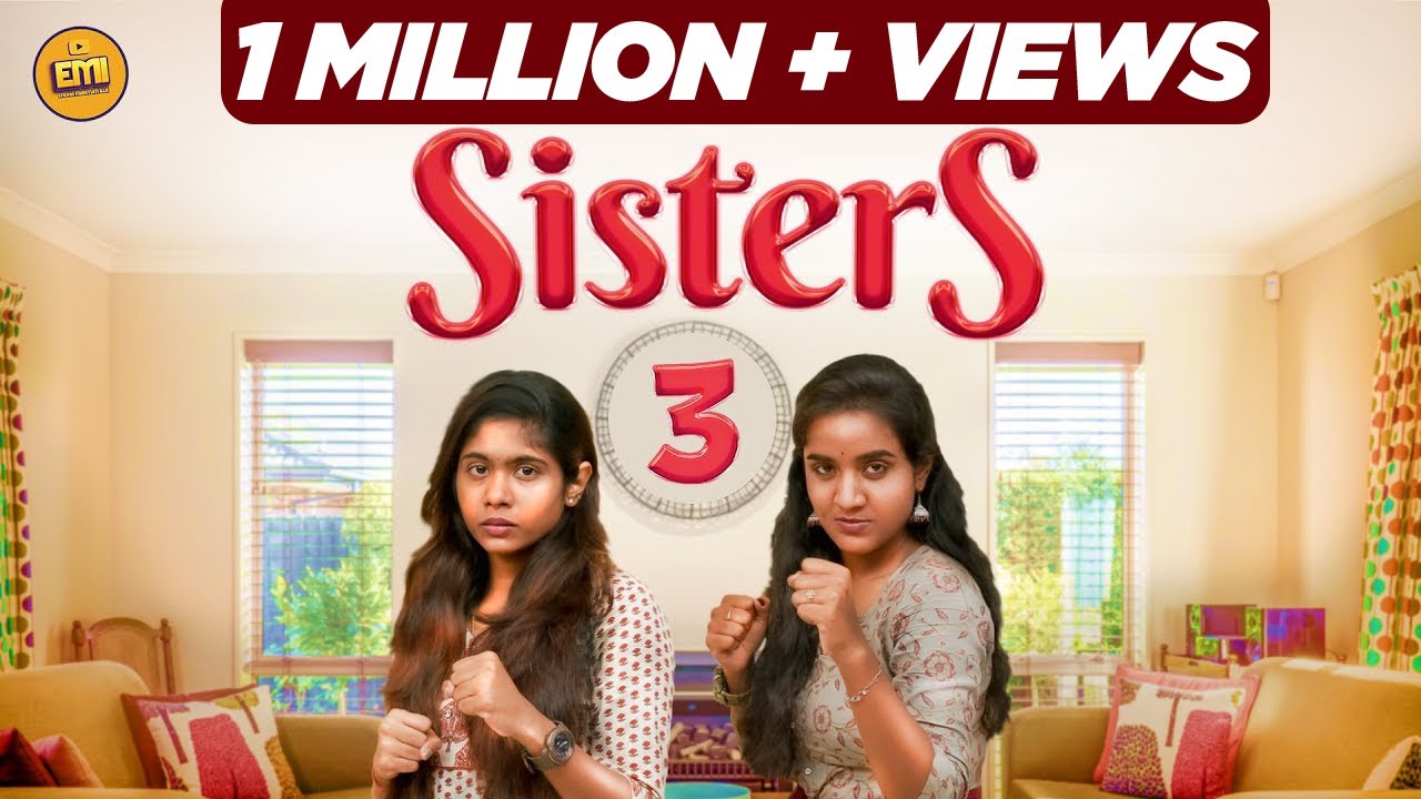 Sisters 3 | EMI