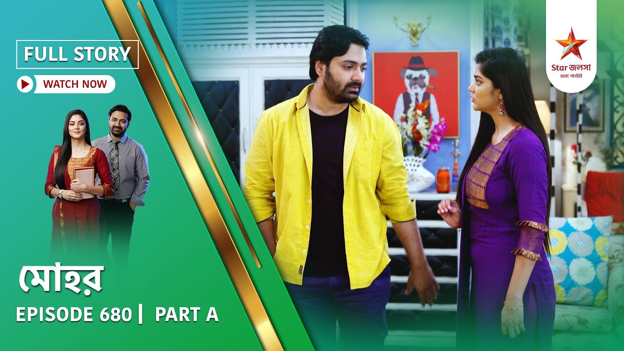 Full Story | Mohor | Episode 680 | Part A