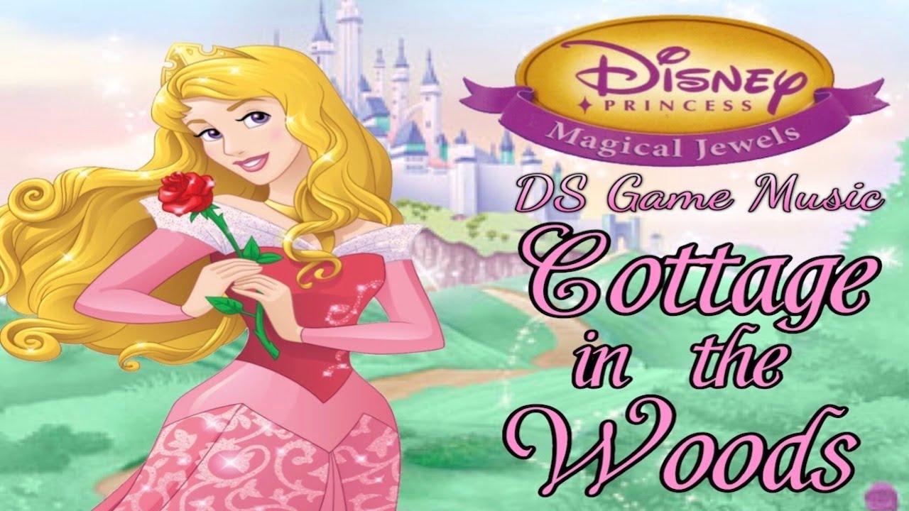 Cottage in the Woods (Aurora) ♪ Disney Princess: Magical Jewels DS Soundtrack