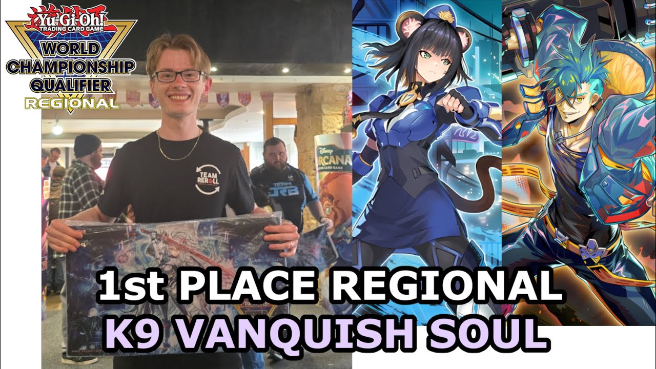 Yu-Gi-Oh! 1st Place Paisley Regional 2025 - K9 Vanquish Soul Deck Profile - ft. Ben Lawrence