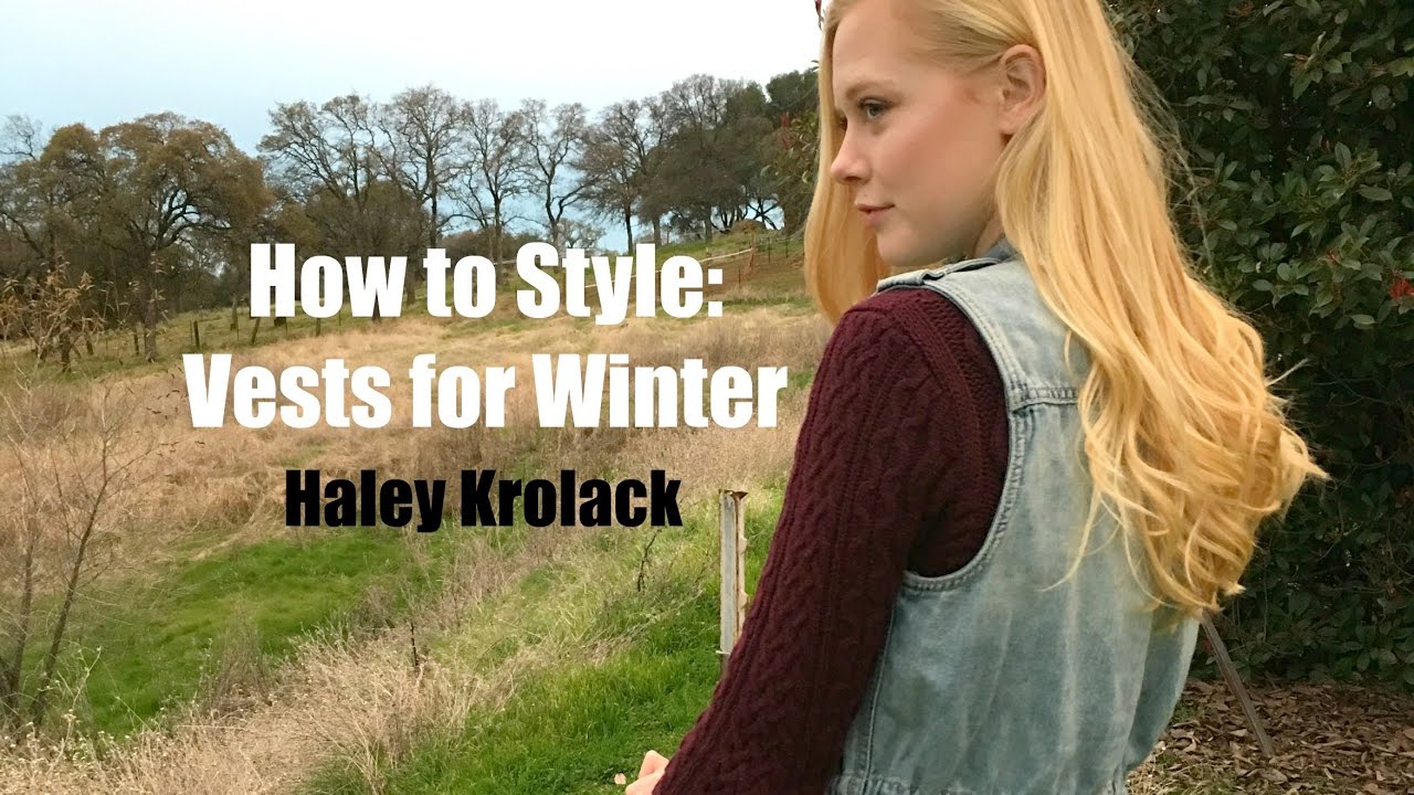 How to Style: Vests for Winter | Haley Krolack