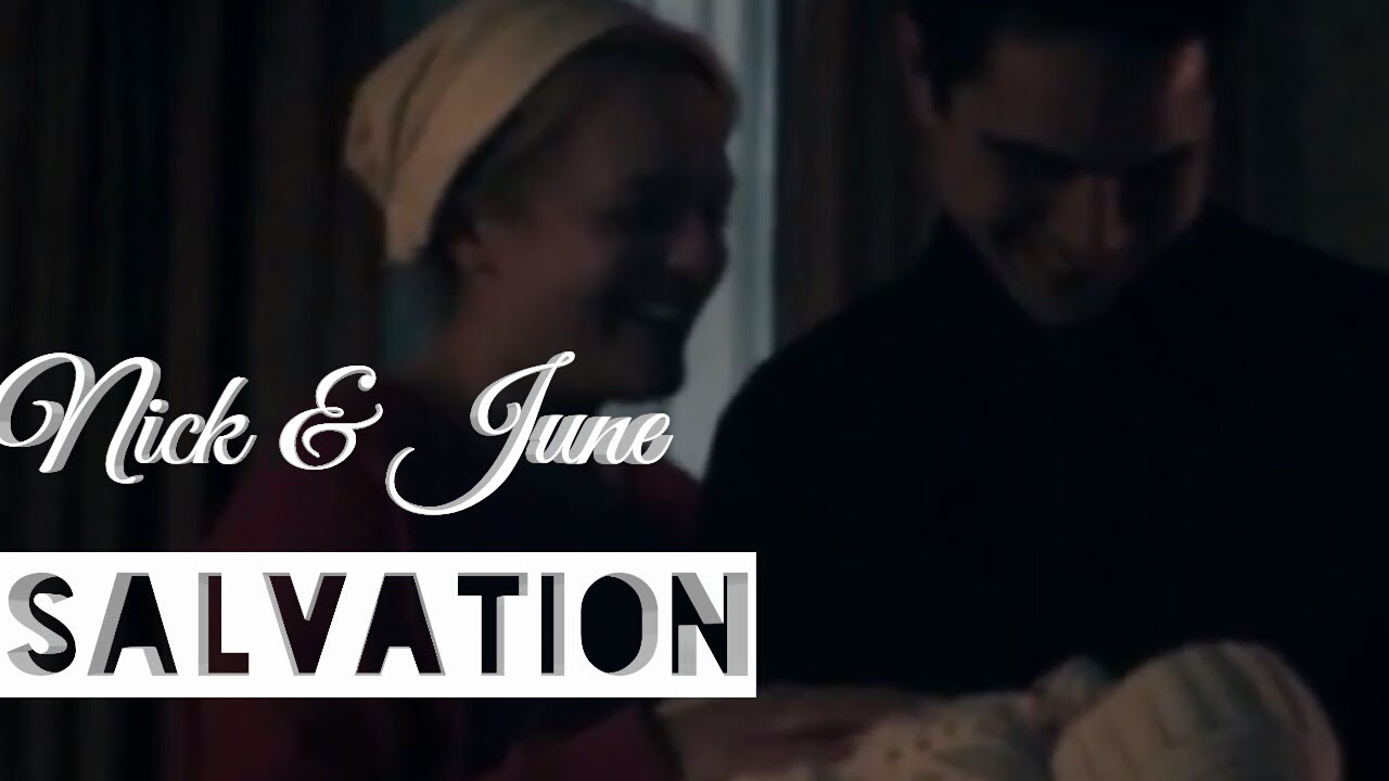 Nick & June - Salvation (2x13)